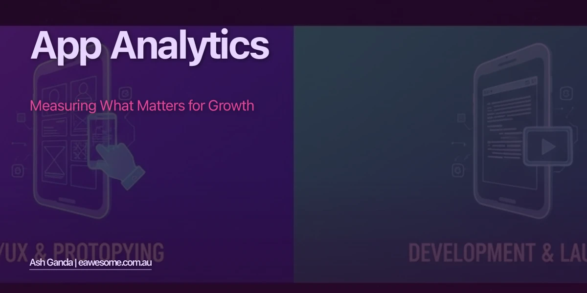App Analytics: Measuring What Matters for Growth