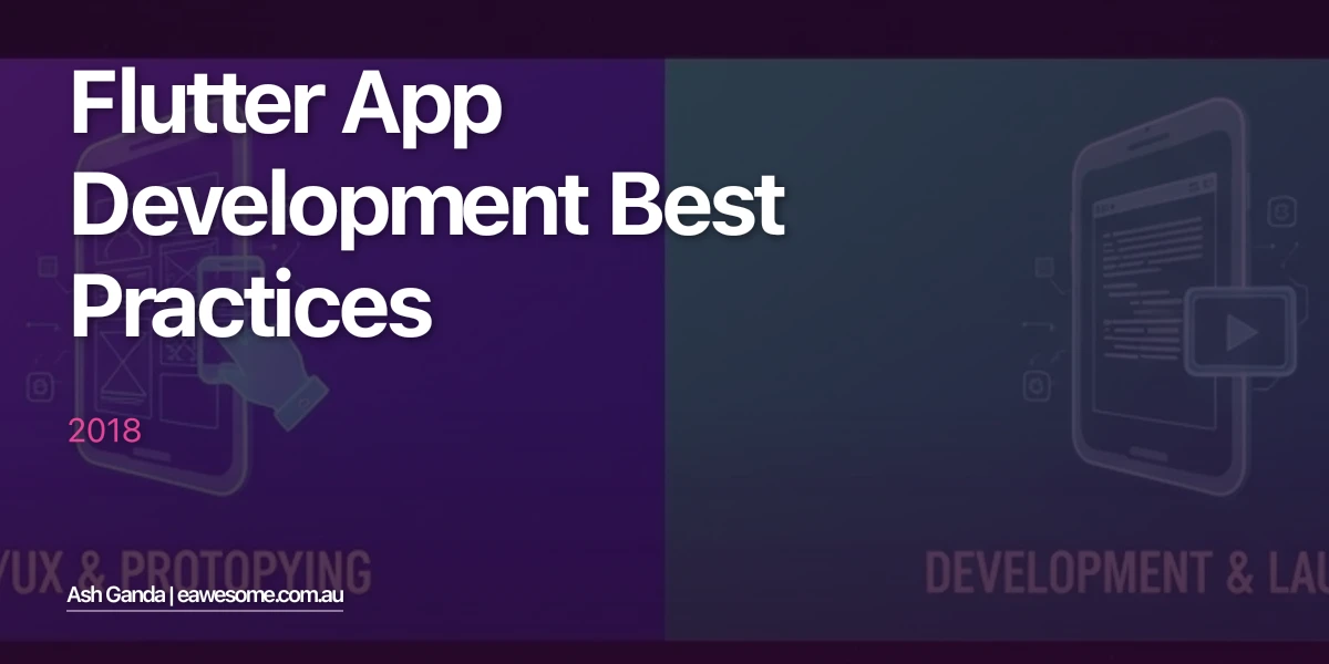 Flutter app development Best Practices 2018