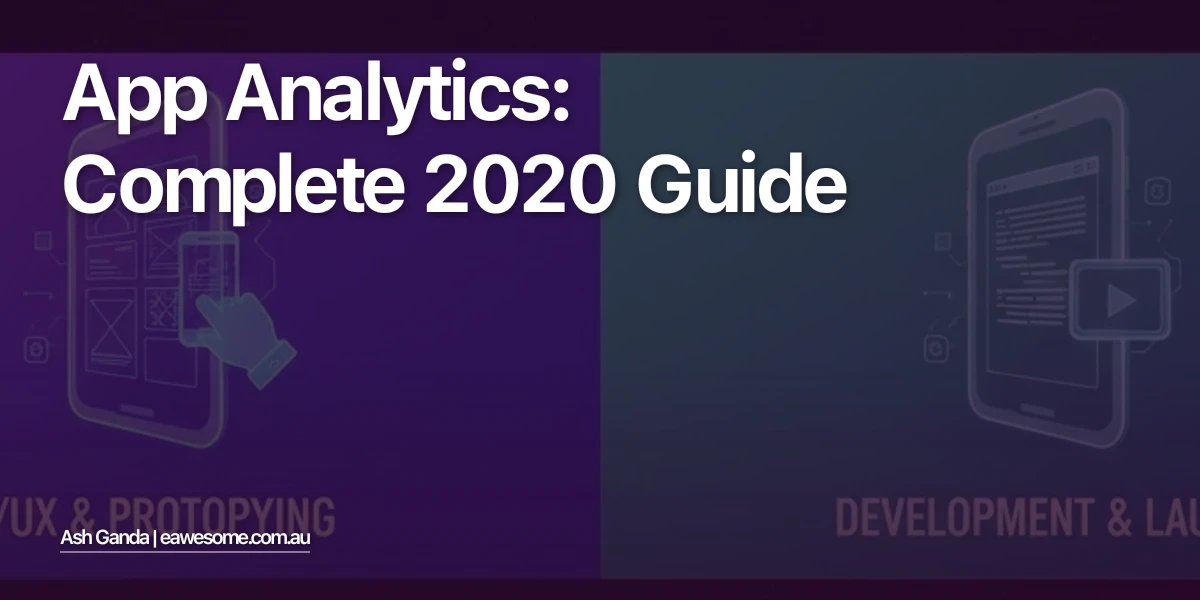 app analytics: Complete 2020 Guide