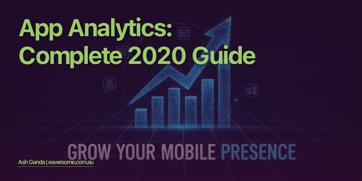 app analytics: Complete 2020 Guide