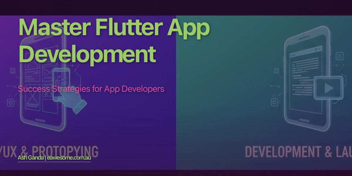 Master Flutter app development: Success Strategies for App Developers