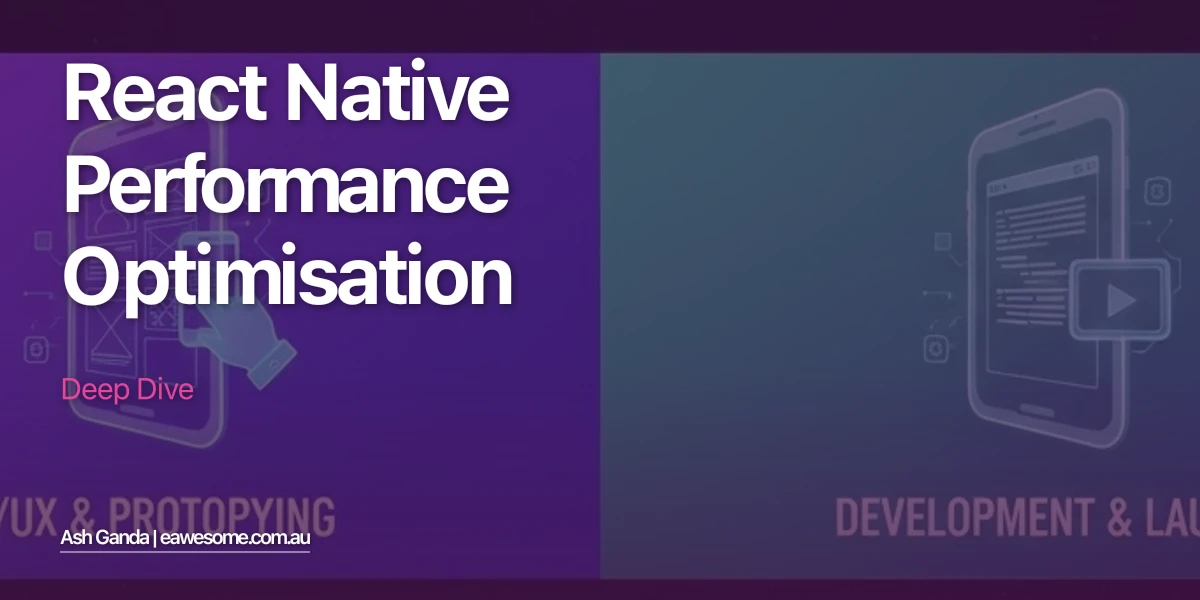 React Native Performance Optimisation Deep Dive