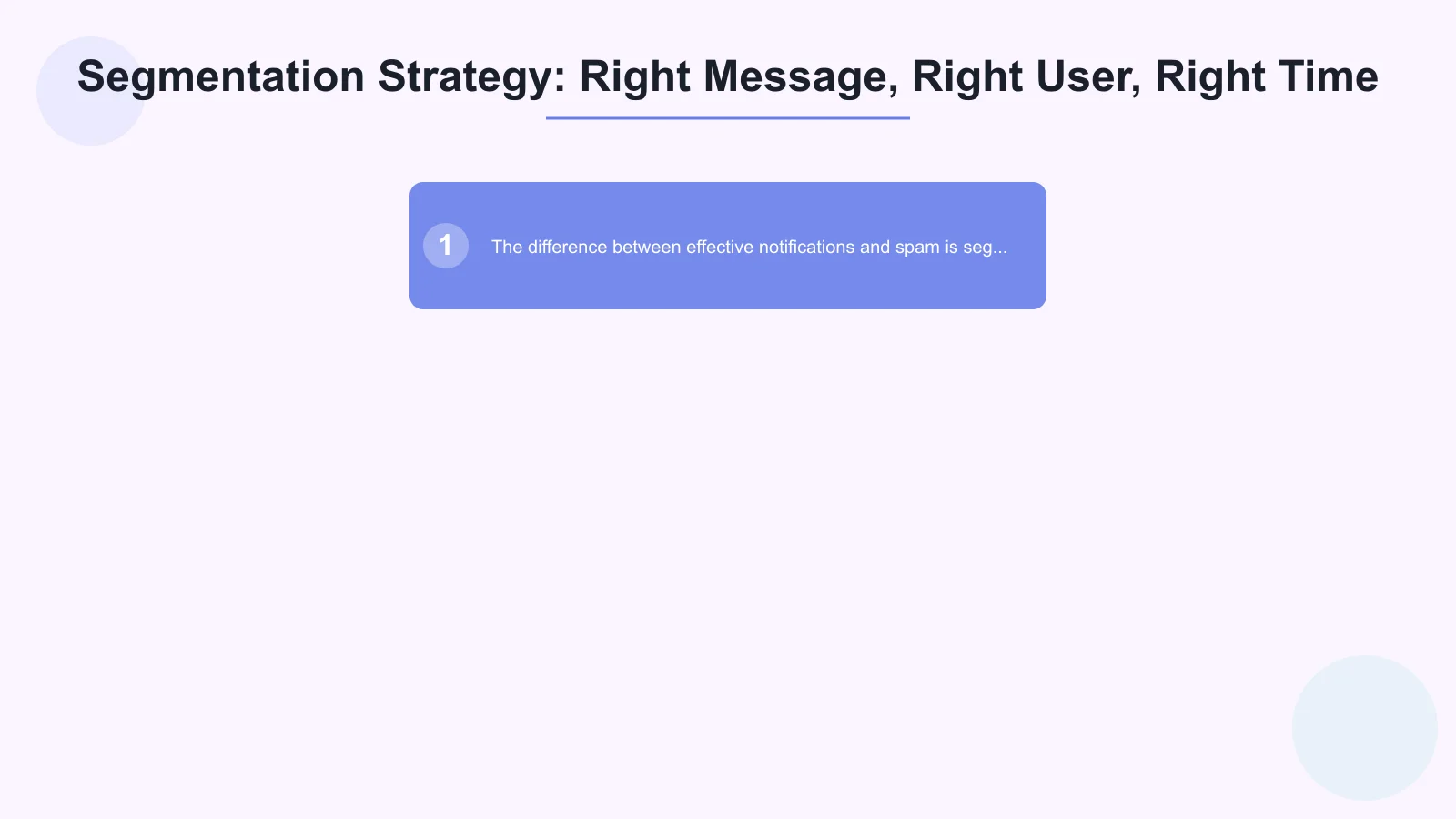 Segmentation Strategy: Right Message, Right User, Right Time Infographic